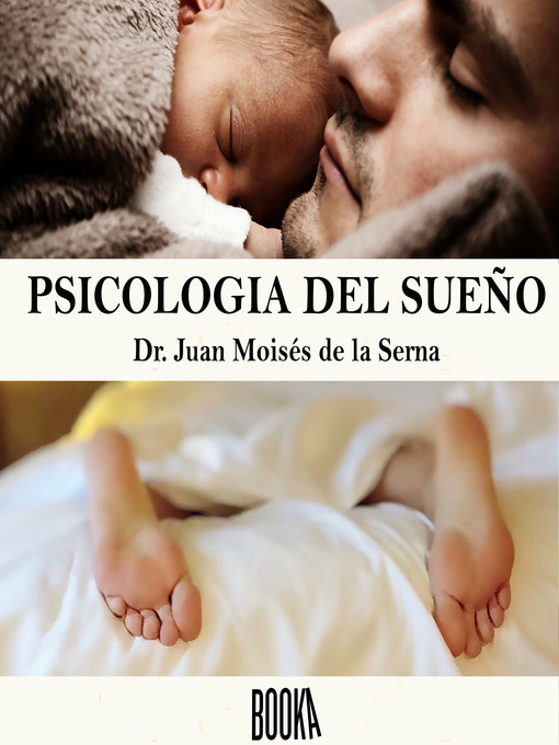 Title details for Psicología del sueño by Juan Moises de la Serna - Available